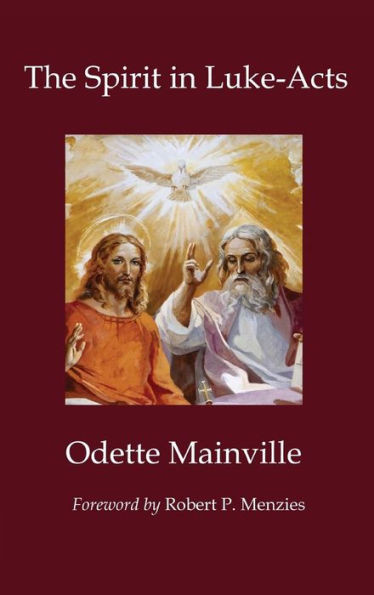 The Spirit In Luke-Acts