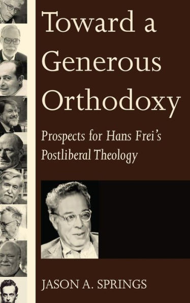 Toward A Generous Orthodoxy