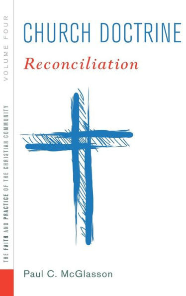 Church Doctrine (Faith And Practice Of The Christian Community)