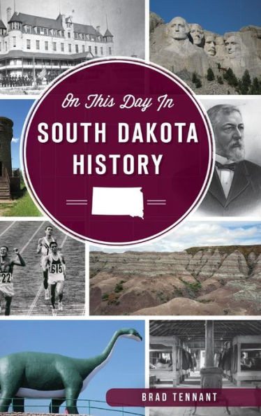 On This Day In South Dakota History