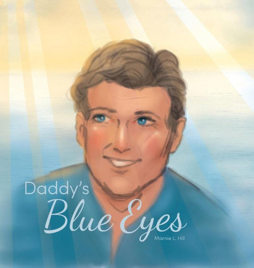 Daddy'S Blue Eyes