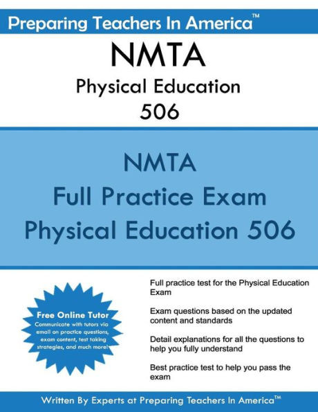 Nmta Physical Education 506: 506 Physical Education New Mexico Teacher Assessment