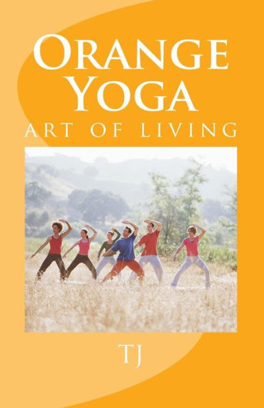 Orange Yoga: Yoga Soul & Vibrations