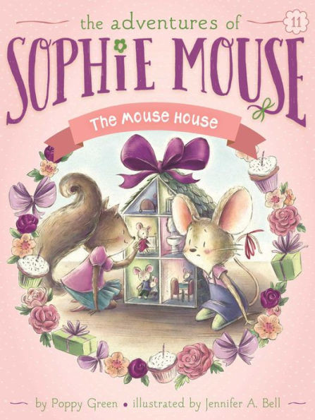 The Mouse House (11) (The Adventures Of Sophie Mouse)
