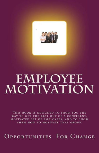 Employee Motivation (Career Development Skills)