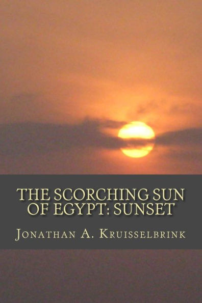 The Scorching Sun Of Egypt-Sunset