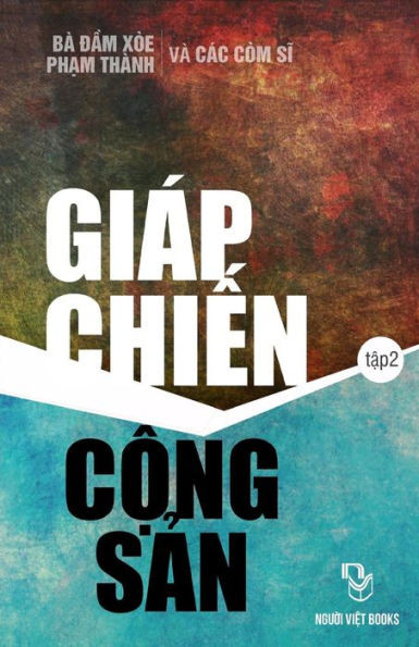 Giap Chien Cong San: Quyen 2 (Vietnamese Edition)