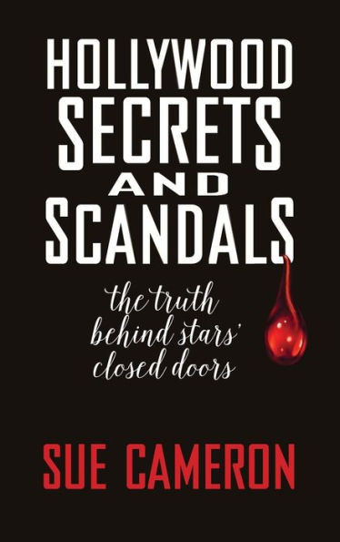 Hollywood Secrets And Scandals (Hardback)
