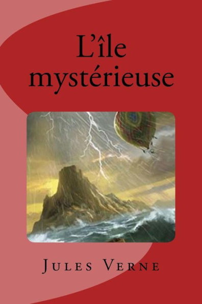 LÎle MystErieuse (French Edition)