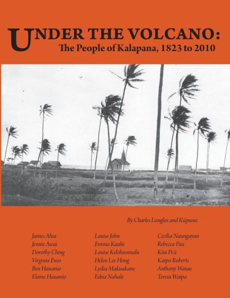 Under The Volcano: The People Of Kalapana