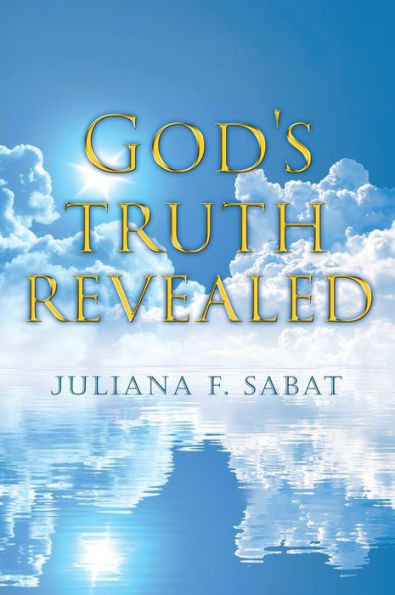 God'S Truth Revealed