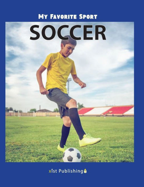 My Favorite Sport: Soccer