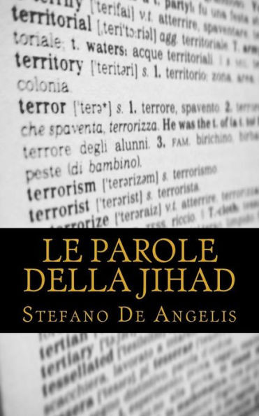 Le Parole Della Jihad (Italian Edition)