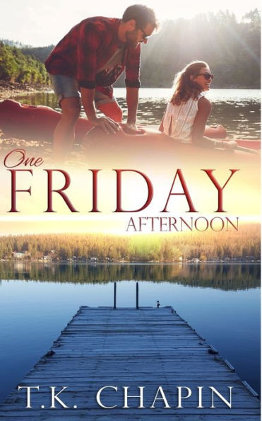 One Friday Afternoon (Diamond Lake Series)