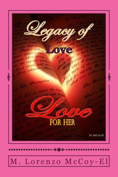 Legacy Of Love For Her