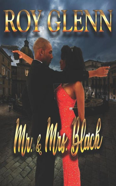 Mr. & Mrs. Black (The Mike Black Saga)