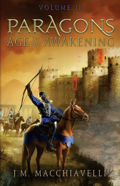 Paragons: Age Of The Awakening Volume Ii