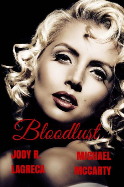 Bloodlust (Bloodless Series)