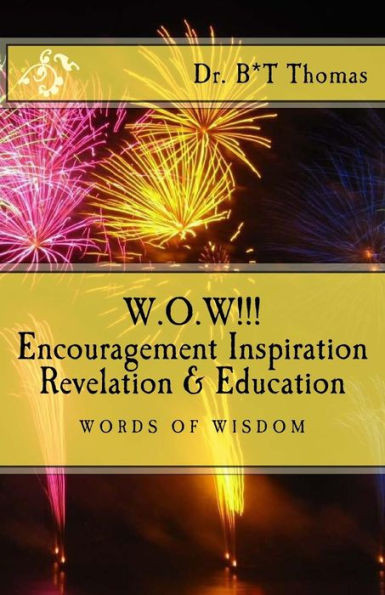 W.O.W: Words Of Wisdom
