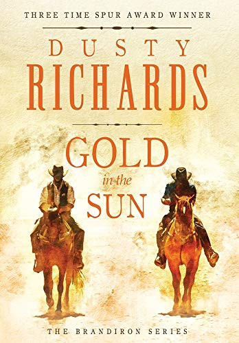 Gold in the Sun (Brandiron)