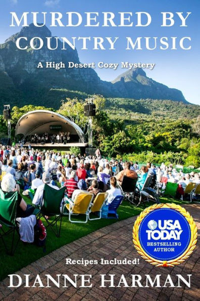 Murdered By Country Music (High Desert Cozy Mystery Series)