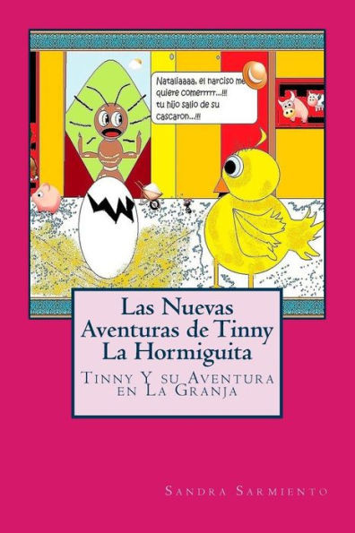 Las Nuevas Aventuras De Tinny La Hormiguita: Tinny Y Su Aventura En La Granja (Spanish Edition)