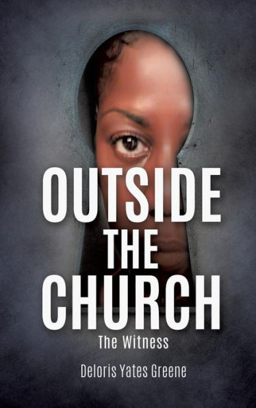 Outside The Church The Witness