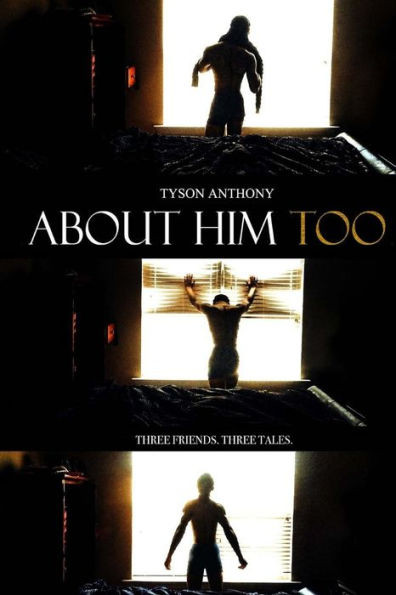 About Him Too