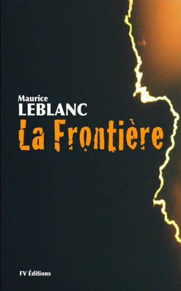 La Frontière (French Edition)