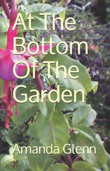 At The Bottom Of The Garden (Teddy Books)
