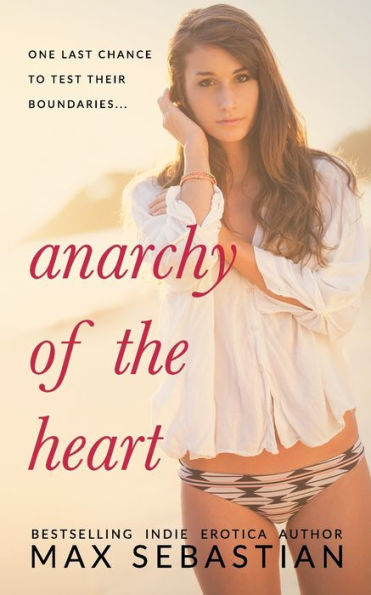 Anarchy Of The Heart