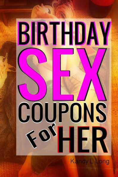 Birthday Sex Coupons For Her