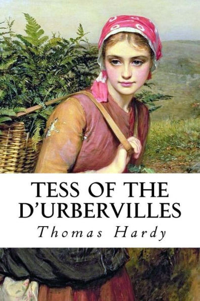Tess Of The D'Urbervilles