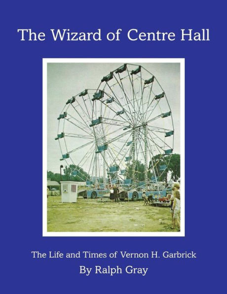 The Wizard Of Centre Hall