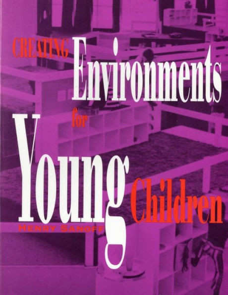 Creating Environments For Young Children