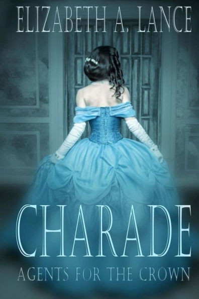 Charade: Agents For The Crown
