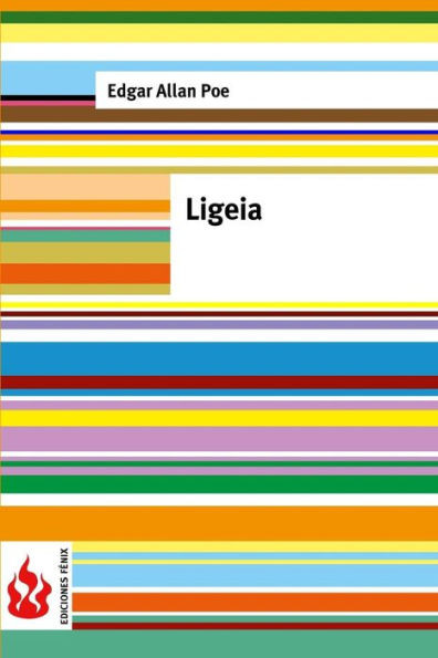 Ligeia: (Low Cost). Edition LimitEe (French Edition)