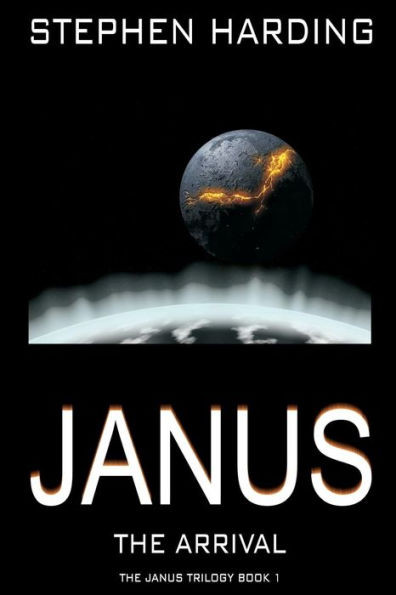 Janus The Arrival (The Janus Trilogy)