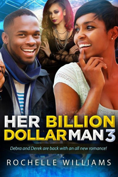 Her Billion Dollar Man 3: An African American Romance For Adults