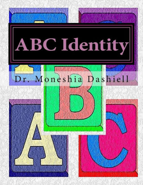 Abc Identity: Abc Identity