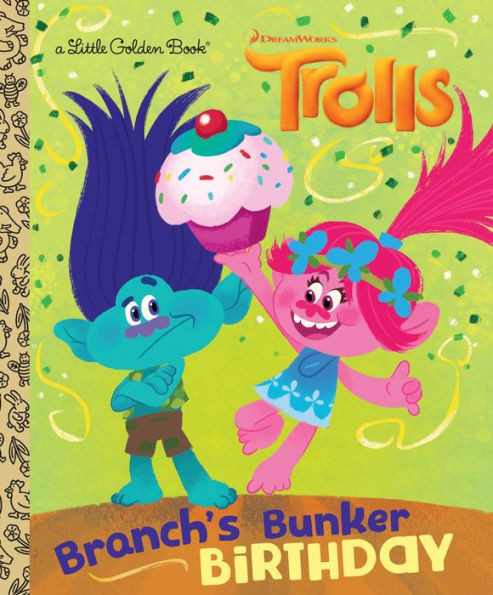 Branch'S Bunker Birthday (Dreamworks Trolls) (Little Golden Book)