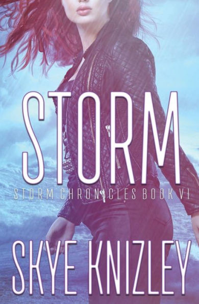 Storm (The Storm Chronicles)