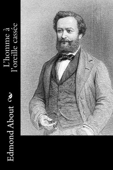 LHomme À LOreille CassEe (French Edition)