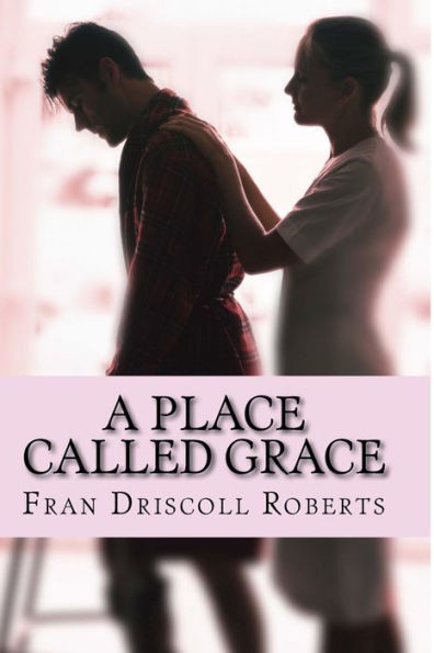 A Place Called Grace (Places)