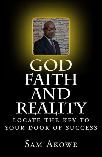 God, Faith And Reality
