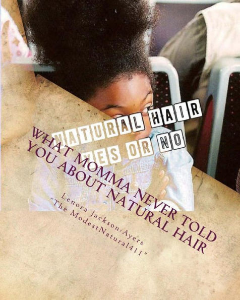 What Momma Never Told You About Natural Hair: At Home Care For Your Natural Hair