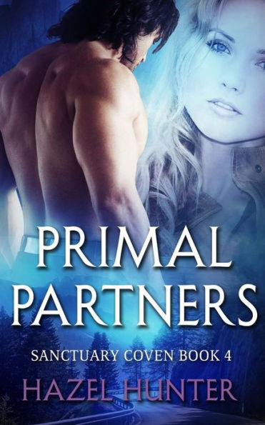 Primal Partners (Book Four Of The Sanctuary Coven Series): A Witch And Warlock Romance Novel