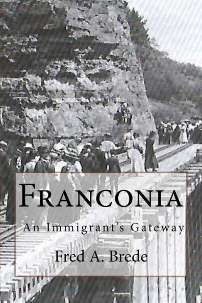 Franconia: Four Revolutions In Transportation