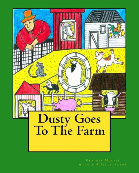 Dusty Goes To The Farm (Where Is Dusty?)