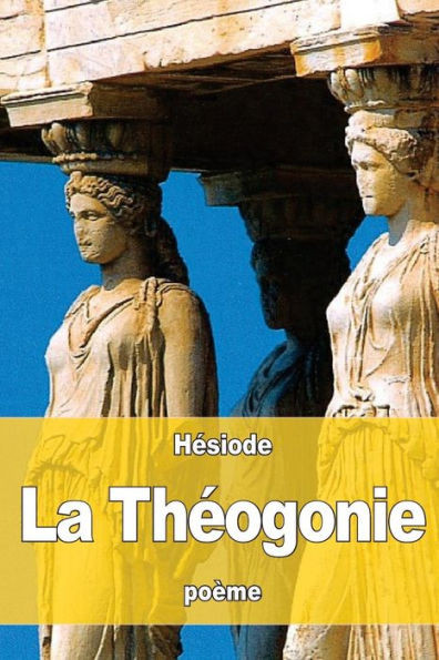 La ThEogonie (French Edition)